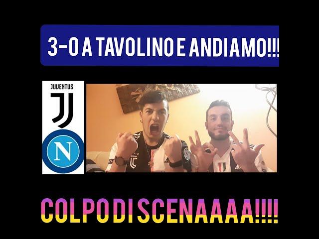 E ANDIAMOOOO 3-0 A TAVOLINO!!! JUVENTUS-NAPOLI