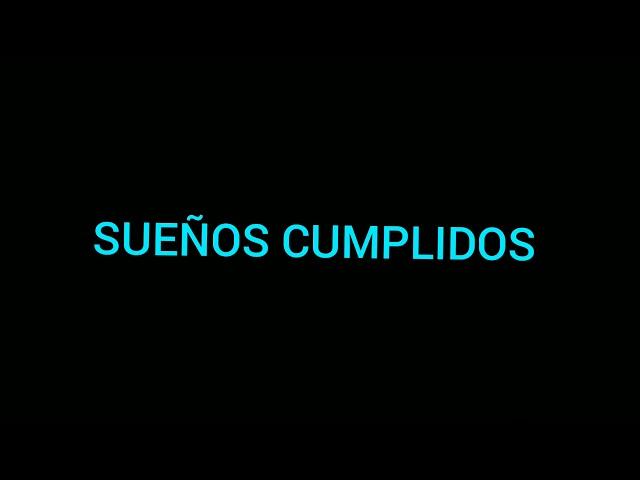 SUEÑOS CUMPLIDOS LETRA