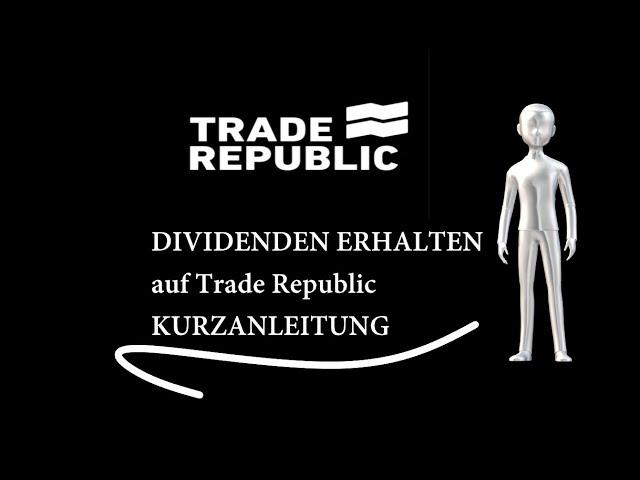 Trade Republic Anleitung Dividende erhalten  - Aktien passives Einkommen - kurz Erklärung