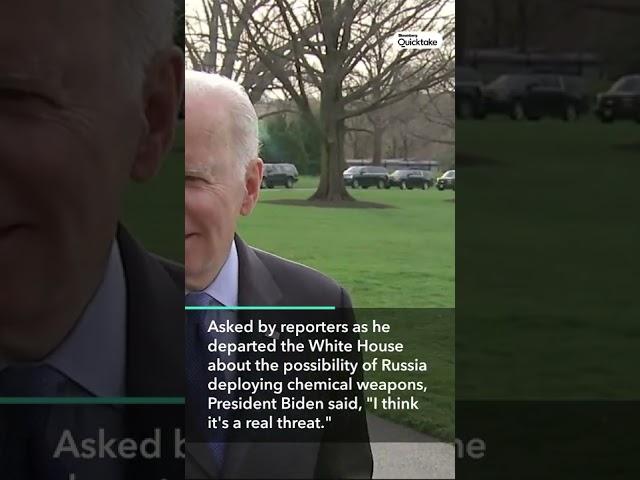 Biden Calls Russian Chemical Attack a 'Real Threat'