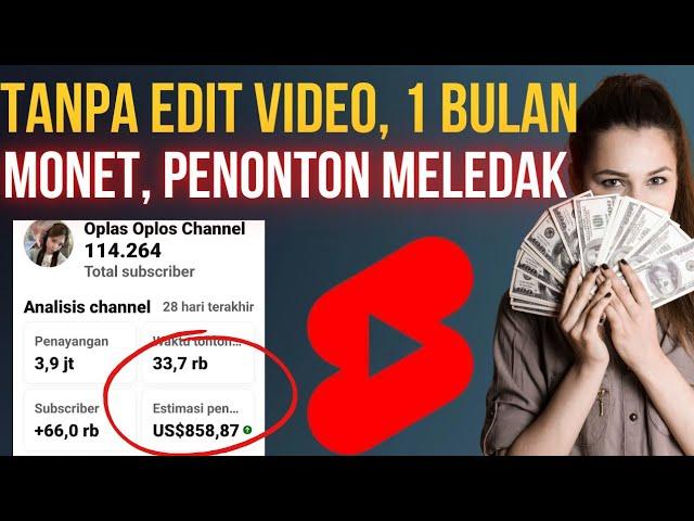 Tanpa edit, 1 Bulan Monet Penonton Meledak, Dapat 70 Ribu Subscriber