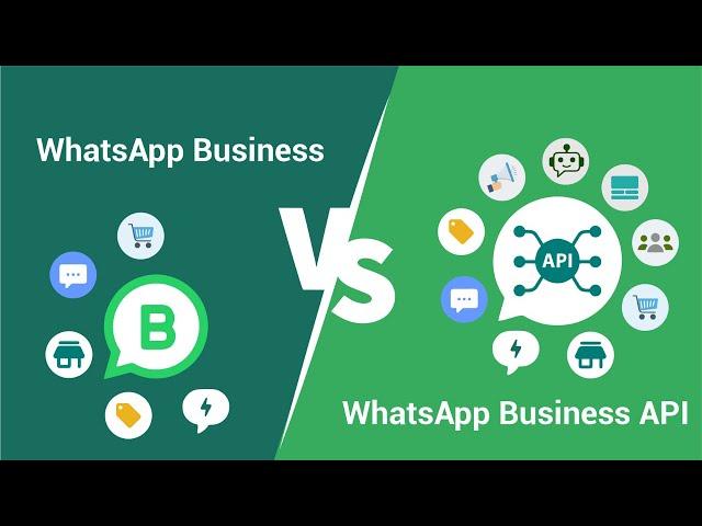 WhatsApp Business App Vs WhatsApp Business API | Comparison