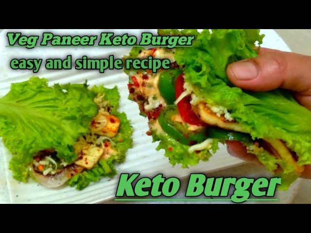 Keto Burger Recipe | Paneer Keto Burger |Healthy and Instant Recipe |