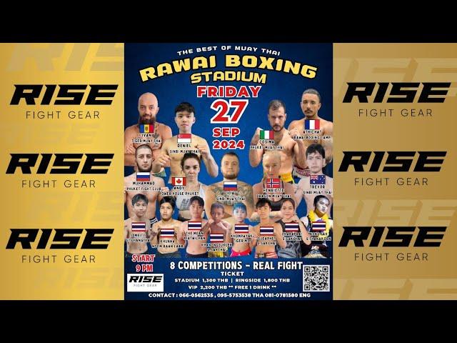 Rawai Fight Night 27/10/24 | Powered by RISE FIGHT GEAR