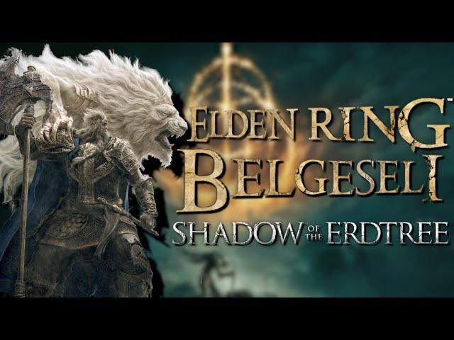 ELDEN RING BELGESELİ - Tüm Hikaye Anlatım - Shadow of The Erdtree DLC'si Dahil