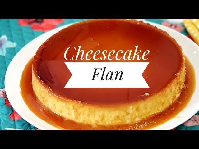 Cheesecake / Cream Cheese Flan | Better than traditional Flan