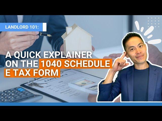 A Quick Explainer on the 1040 Schedule E Tax Form | The Landlord Tutor