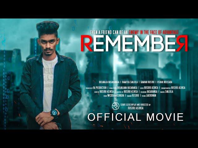 REMEMBER | Sri Lankan Action Short Film | Official Movie | RA Productions