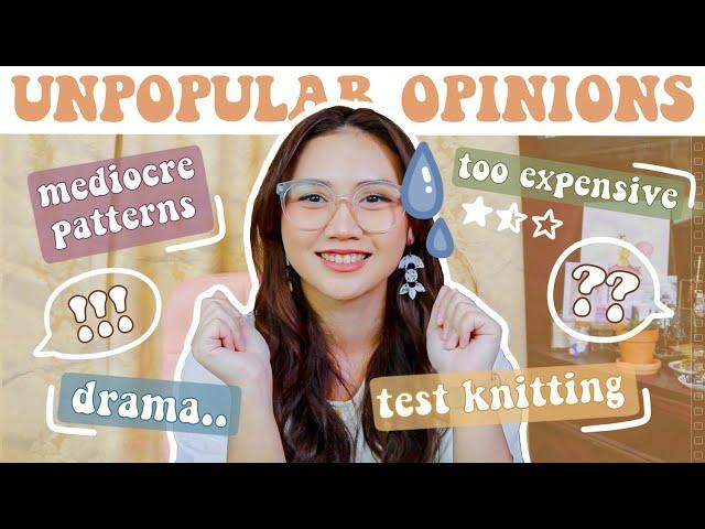 My Spicy Unpopular Knitting Opinions | Knit & Chat 