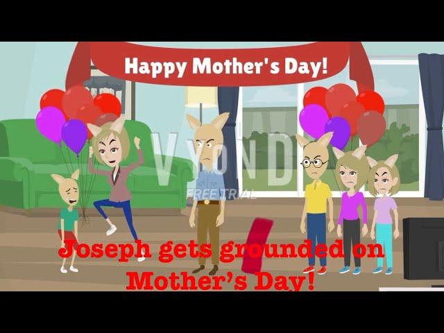 Joseph gets grounded on Mother’s Day