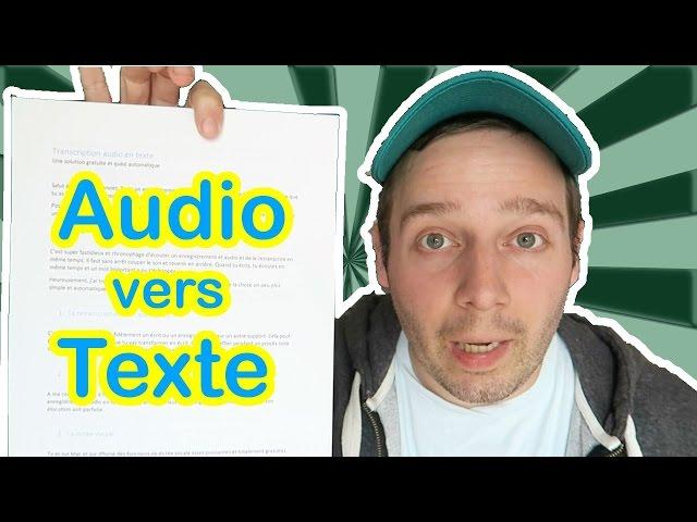 Transcription audio en texte : les logiciels gratuits