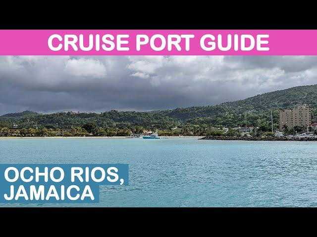 Ocho Rios, Jamaica Cruise Port Guide: Tips and Overview