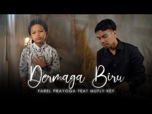 Dermaga Biru - Farel Prayoga ft. Mufly Key (Official Music Video ANEKA SAFARI)