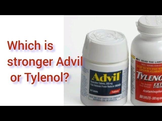 Which is stronger Advil or Tylenol?