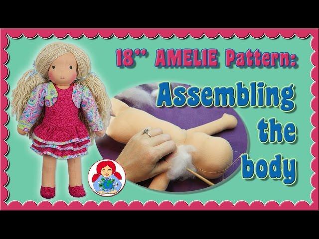 DIY | Assembling the body of 18" Sami Doll Pattern AMELIE • Sami Doll Tutorials