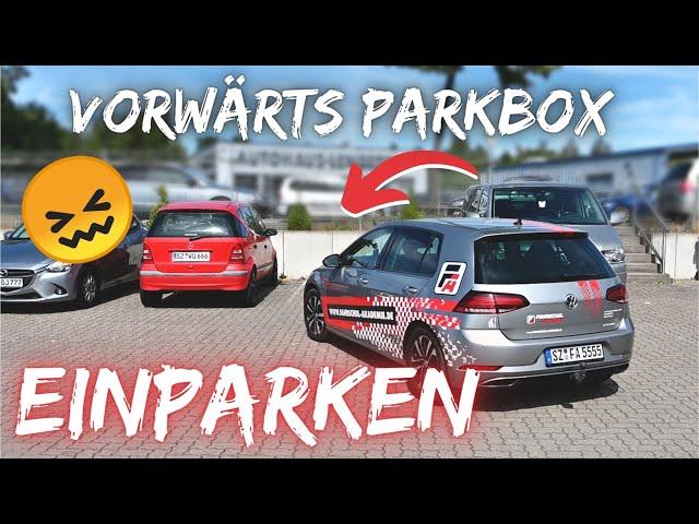 Richtig EINPARKEN - Teil 4: Vorwärts in die Parkbox [Grundfahraufgabe] PKW 