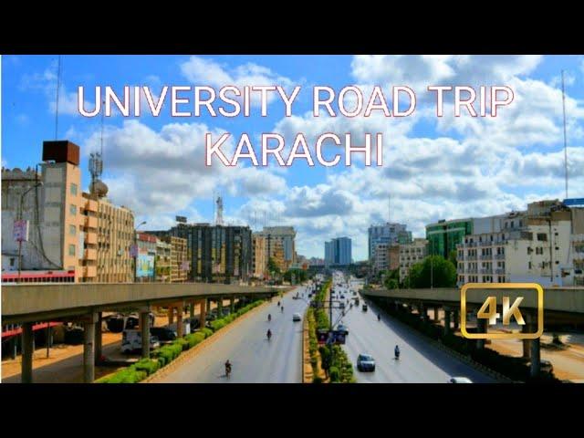 UNIVERSITY ROAD TRIP KARACHI | 4K ROAD TRIP UNIVERSITY ROAD KARACHI