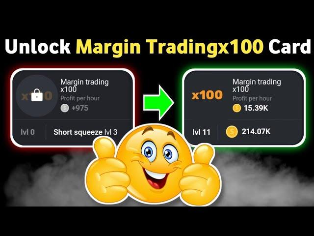 How to Unlock Margin Tradingx100 Card hamster kombat | Unlock daily combo card Margin Tradingx100