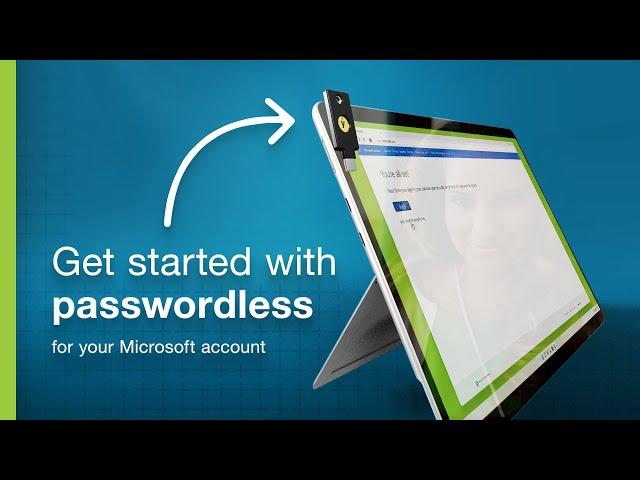 Make your Microsoft accounts passwordless with the power of the YubiKey