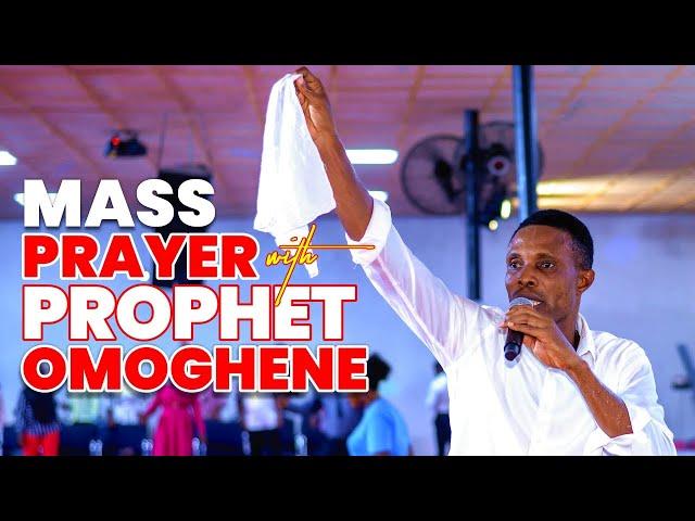 PRAY AND BREAKTHROUGH!!! | MASS PRAYER WITH PROPHET PROPHET OMOGHENE