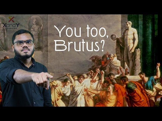 You Too Brutus !!! ഐതിഹാസിക കഥക്ക് പിന്നിൽ