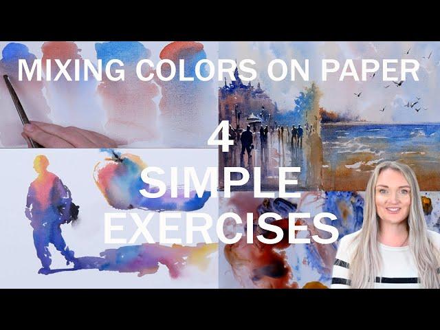 Watercolor Mixing Colours on Paper Simple Exercises for Beginners