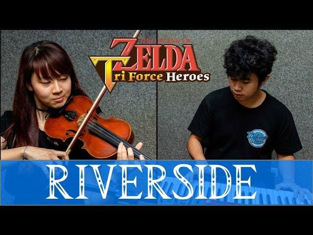 Riverside - TriForce Heroes ft. Zorsy; Piano and Violin Cover | PitTan