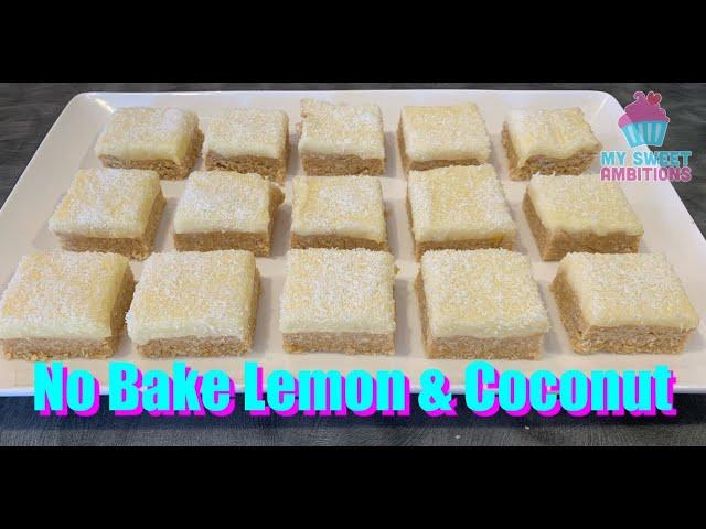 No Bake Lemon & Coconut Slice - mysweetambitions