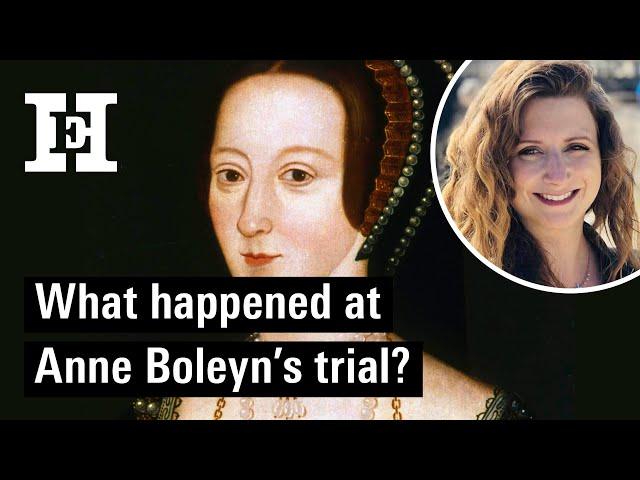 What happened at Anne Boleyn's trial?