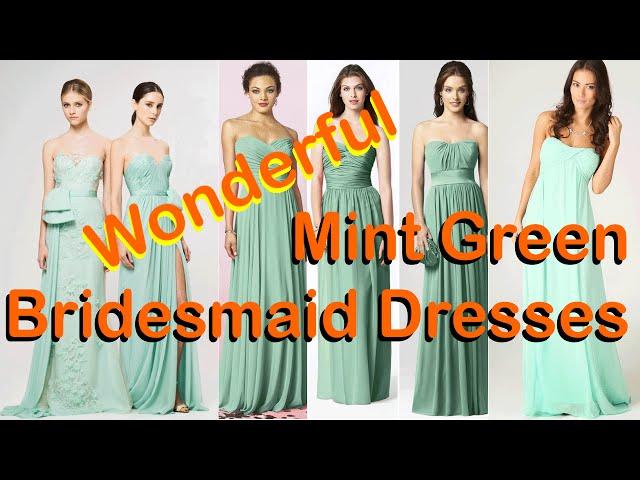 Wonderful Mint Green Bridesmaid Dresses