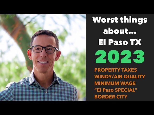 Top 5 CONS of El Paso Texas | 2023