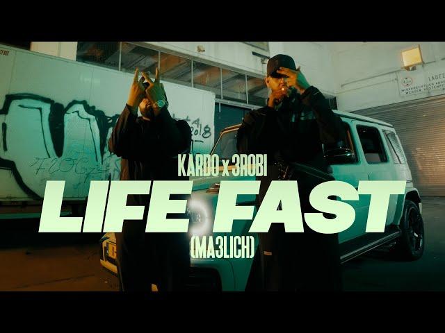 KARDO x 3ROBI - LIFE FAST (MA3LICH) [PROD. BY DIESER CARTER]