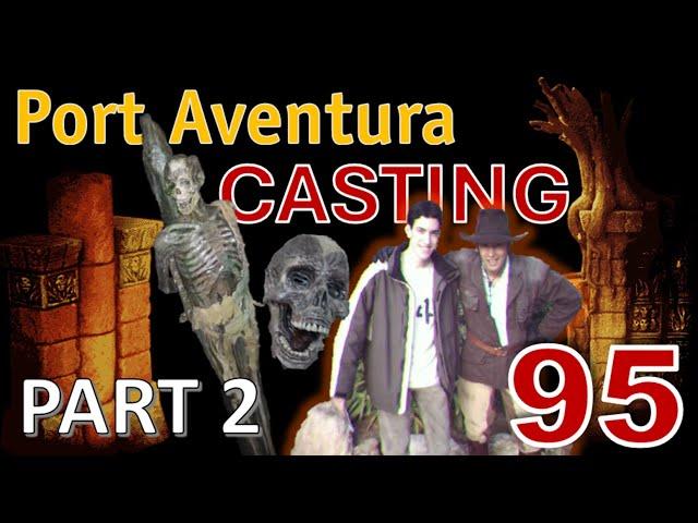 2_Port Aventura Casting 95: The creation of Templo del Fuego