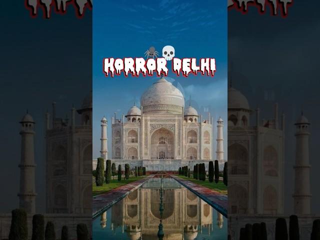 HORROR DELHI | Delhi's Famous Landmarks Get a Spooky Makeover #horror #delhi #haunted #shorts