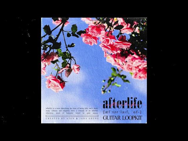 [FREE] (20) Live Guitar Loopkit - "afterlife"  || iann dior, acoustic, RnB, indie pop, hyperpop