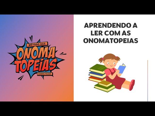 Aprendendo a ler com as onomatopeias #2