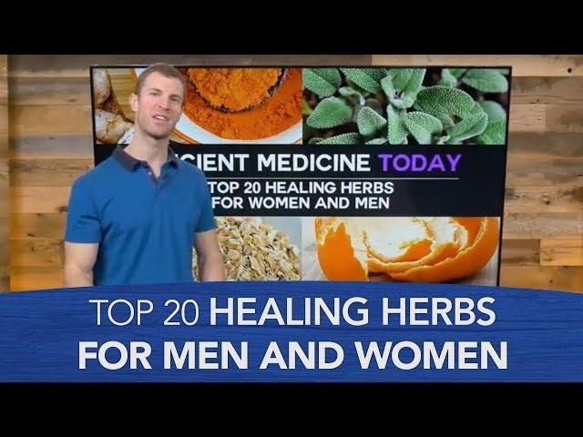 Top 20 Healing Herbs for Women and Men