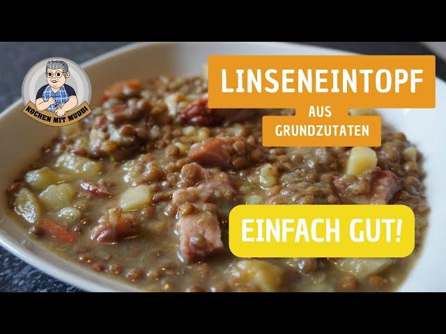 Linseneintopf aus Grundzutaten kochen