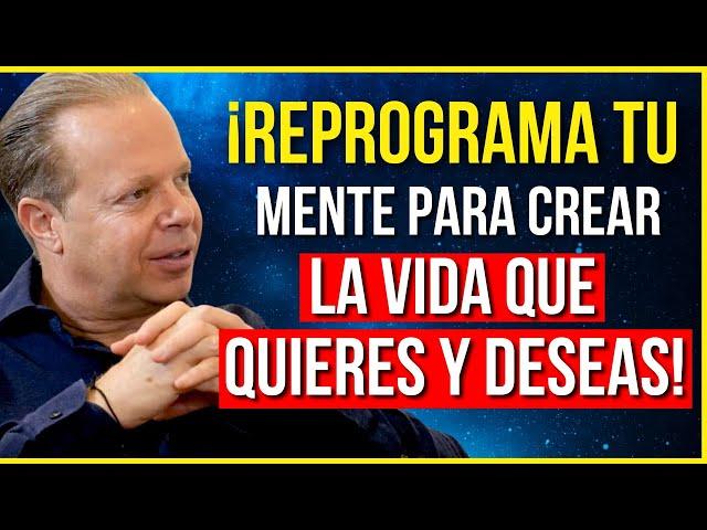 Necesitas Limpiar tu INTERIOR para Crear La Vida que Te Mereces | Dr. Joe Dispenza