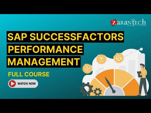 SAP SuccessFactors Performance Management Full Course | ZaranTech