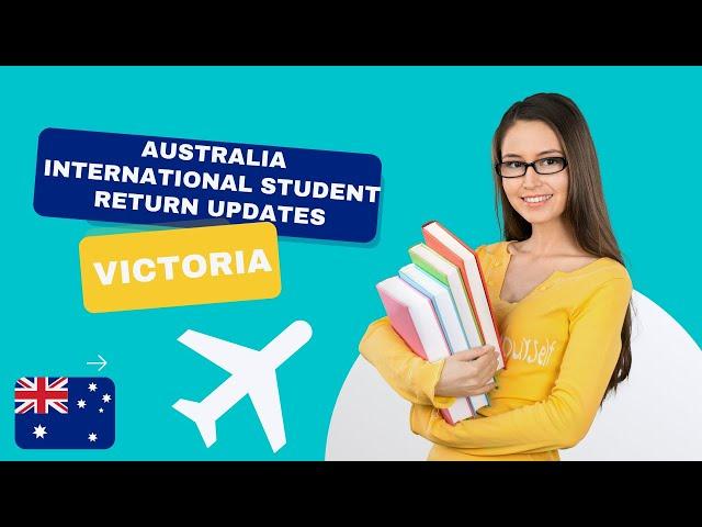 International Student Arrivals Plan- Victoria Australia