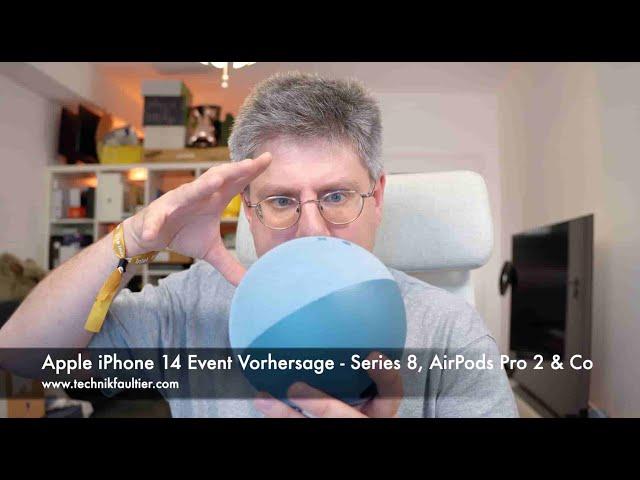 Apple iPhone 14 Event Vorhersage - Series 8, AirPods Pro 2 & Co