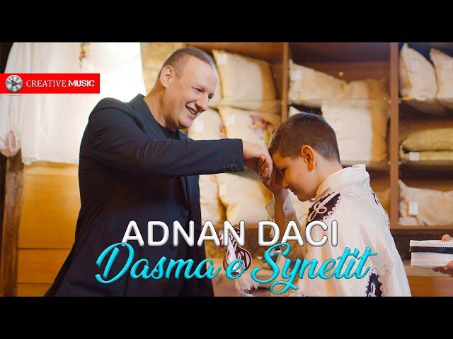 Adnan Daci & Remix - Dasma e Synetit