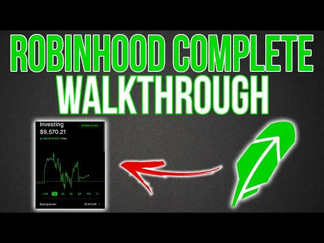 Complete Robinhood Tutorial + Walkthrough (2023) | Everything You Need!