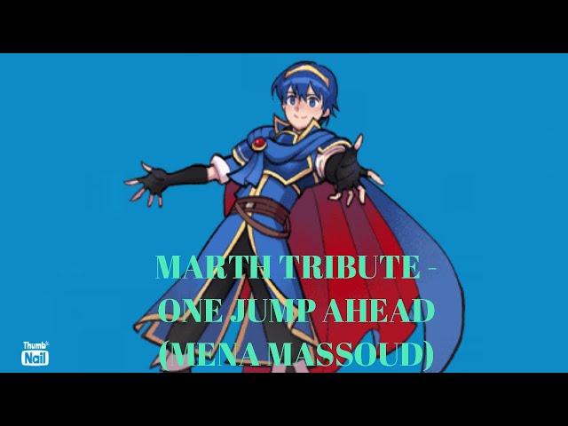 Marth Tribute - One Jump Ahead (Mena Massoud)