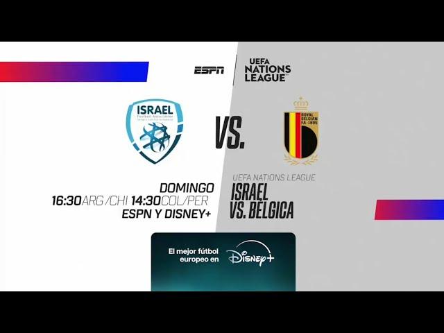 UEFA Nations League 2024/25 | Fase Liga • #06 | Israel vs. Bélgica | Promo ESPN