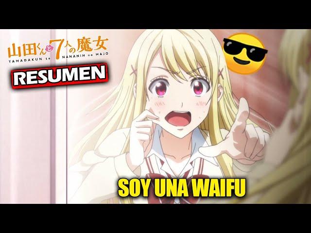 PUEDE CAMBIAR de CUERPOcon Sus WAIFUS|Yamada-kun to 7-nin no Majo RESUMEN ANIME en 25 Minutos