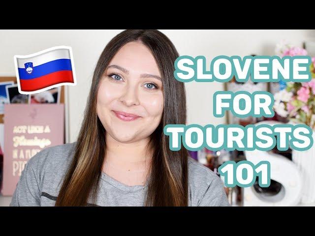 Learn Slovene! Basic Words & Phrases for Tourists Visiting Slovenia