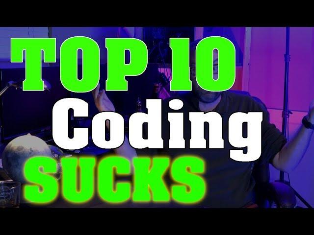 Top 10 Worst Things about Programming