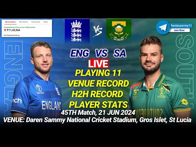 LIVE ENG vs SA Prediction | ENG vs SA | England vs South Africa 45TH T20 World Cup